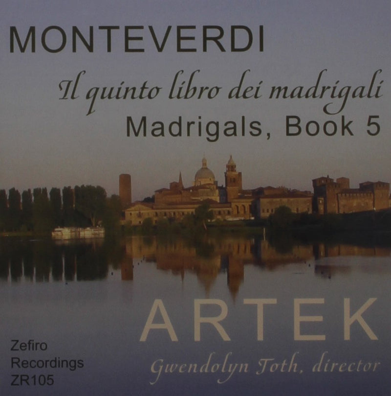 Claudio Monteverdi: Madrigals Book 5 (1605