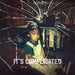 Da` T.R.U.T.H-It`S Complicated