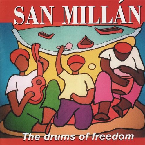 San Millan - The Drums Of Freedom