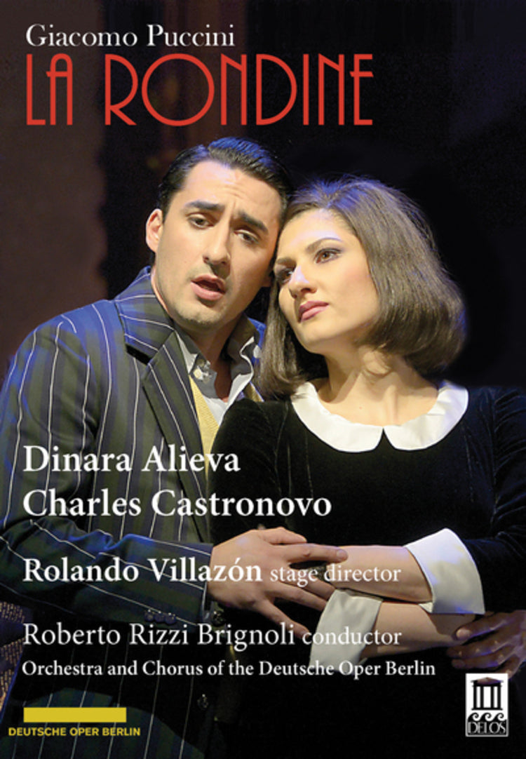 La Rondine: Deutsche Oper Berlin (Rizzi Brignoli)