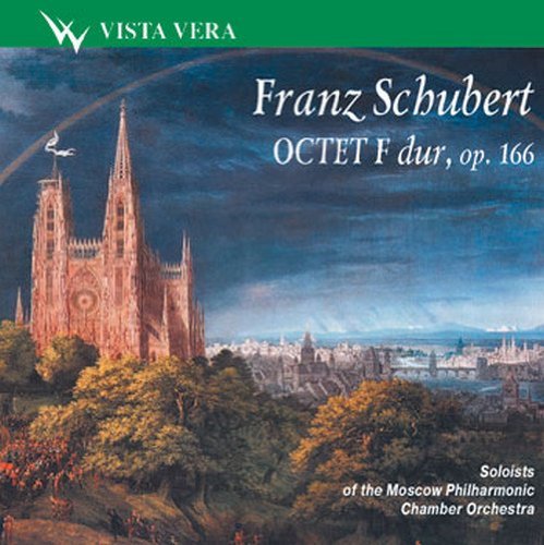 Octet in F Op. 166 (Soloists of the Moscow Po)