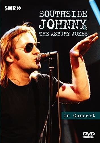 Southside Johnny - In Concert: Ohne Filter