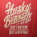 Ain't Nothin' But a Revival