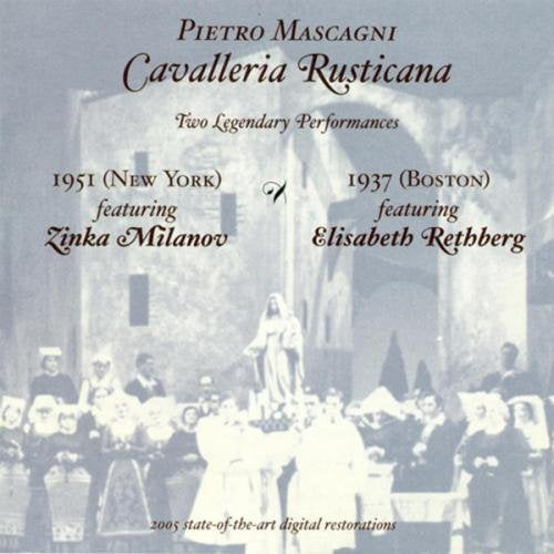 Cavalleria Rusticana (Rethberg, Rayner, Morelli, Petina)