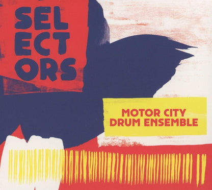 Selectors 001 - Motor City Drum Ensemble