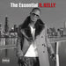 Essential R. Kelly  explicit_lyrics
