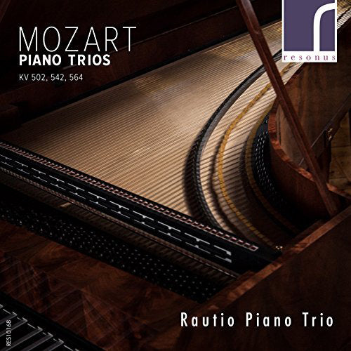 Mozart: Piano Trios KV502/542/564 - Rautio Piano Trio