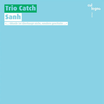 Trio Catch: Sanh
