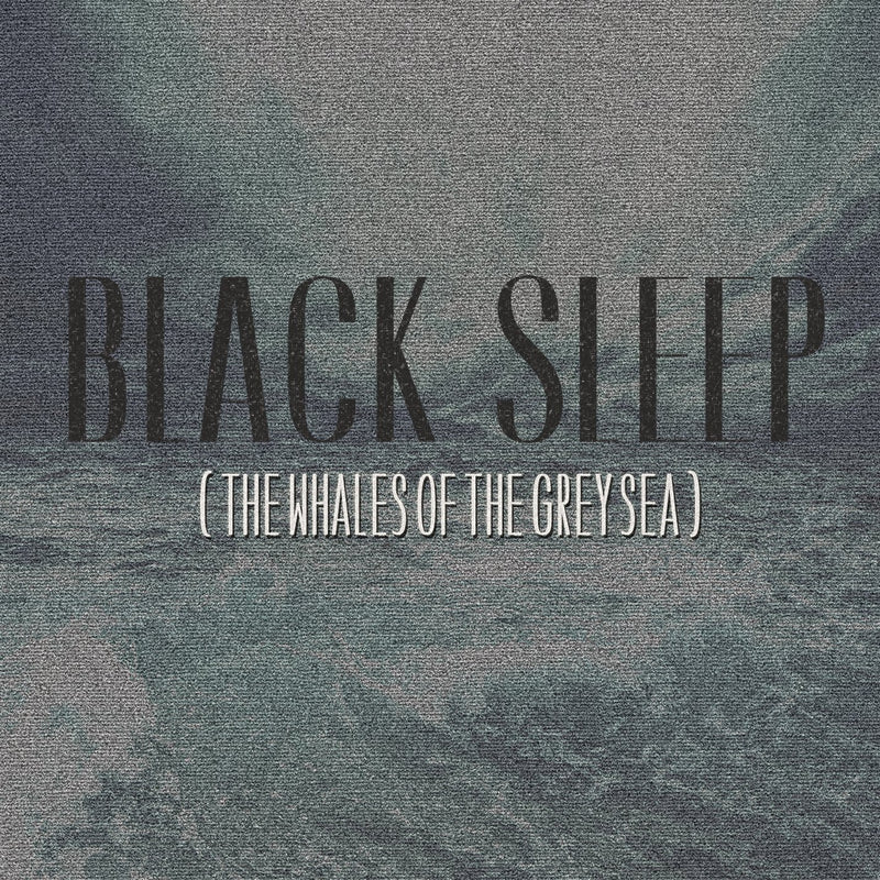 The Whales Of The Grey Sea