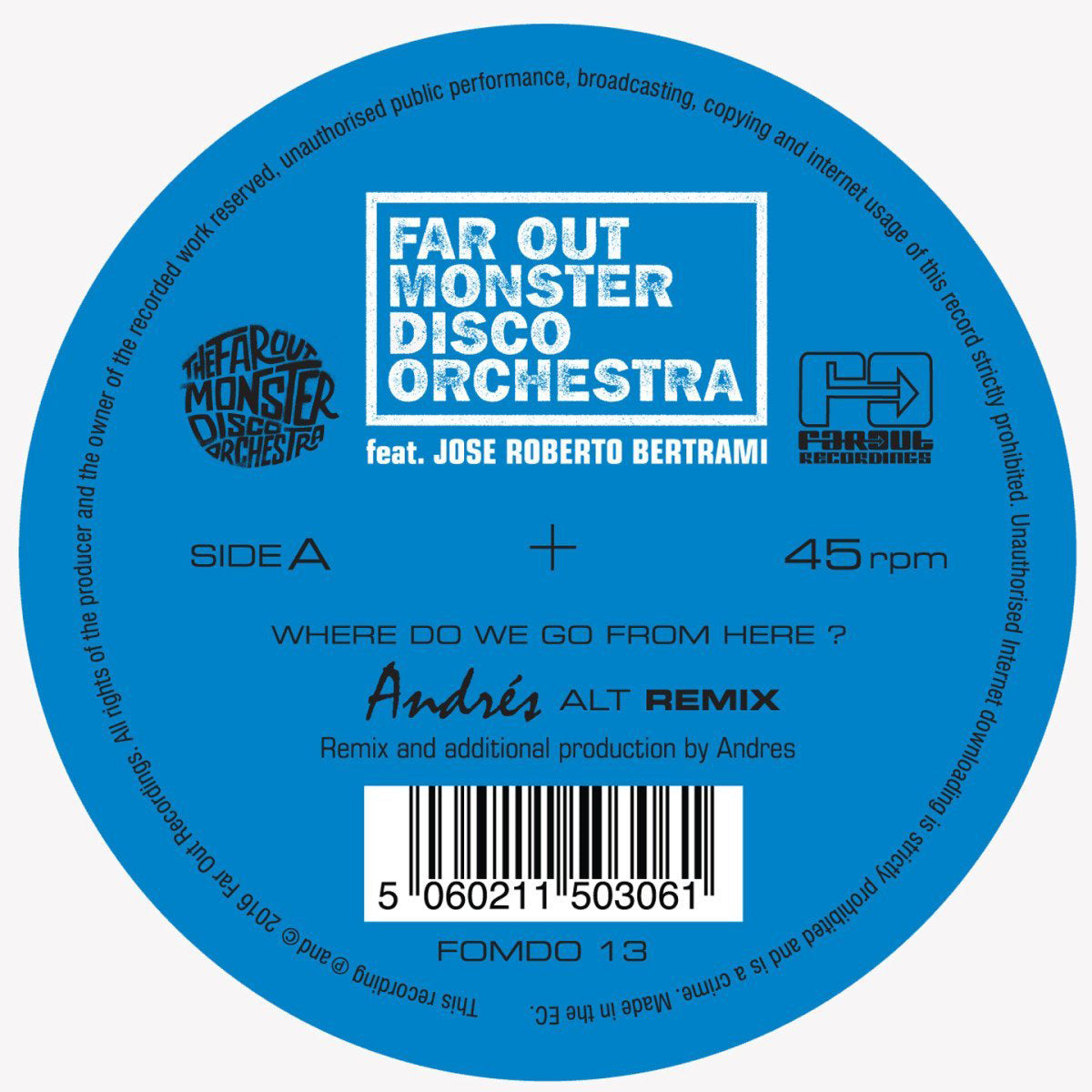 Where Do We Go from Here? (Andres & LTJ Xperience Remixes)