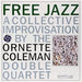 Free Jazz: A Collective Improvisation