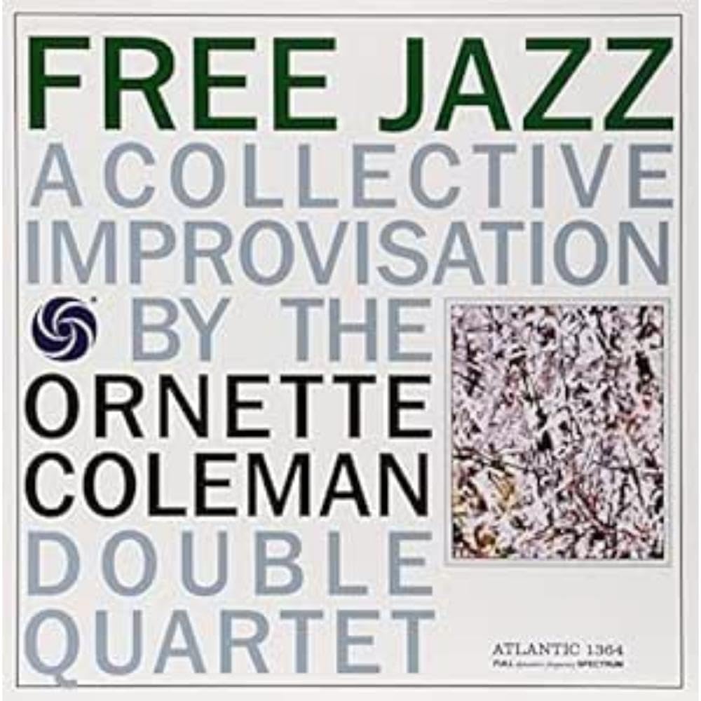 Free Jazz: A Collective Improvisation