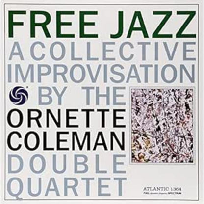 Free Jazz: A Collective Improvisation