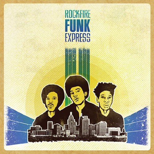 PEOPLE SAVE THE WORLD/ROCKFIRE FUNK EXPRESS
