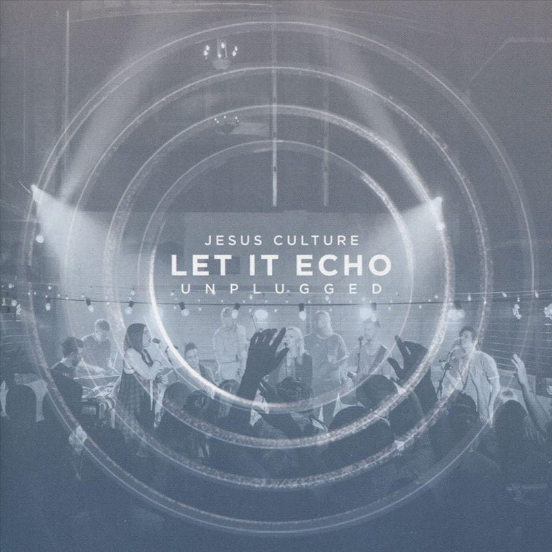 Let It Echo (Unplugged