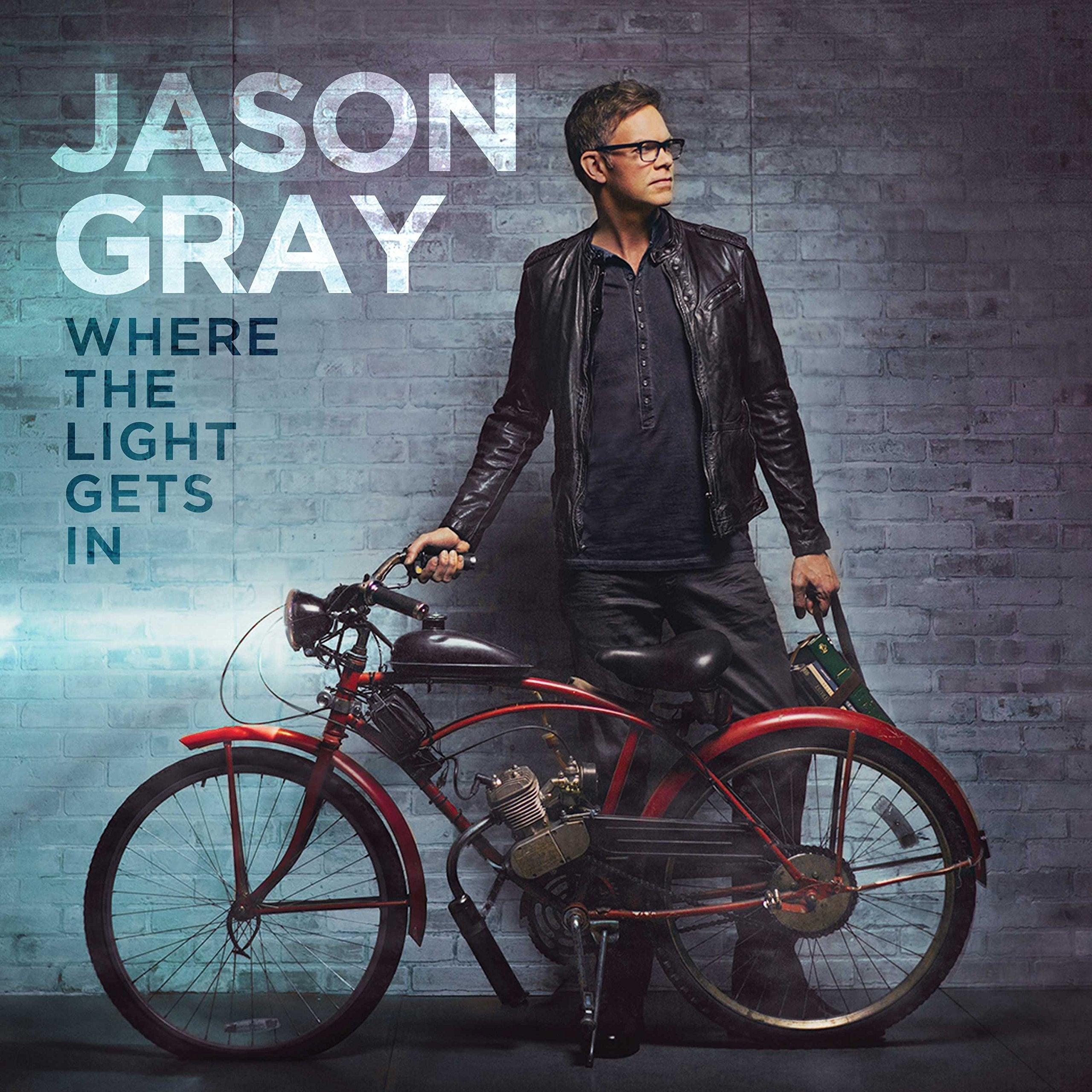 Jason Gray-Where The Light Gets In