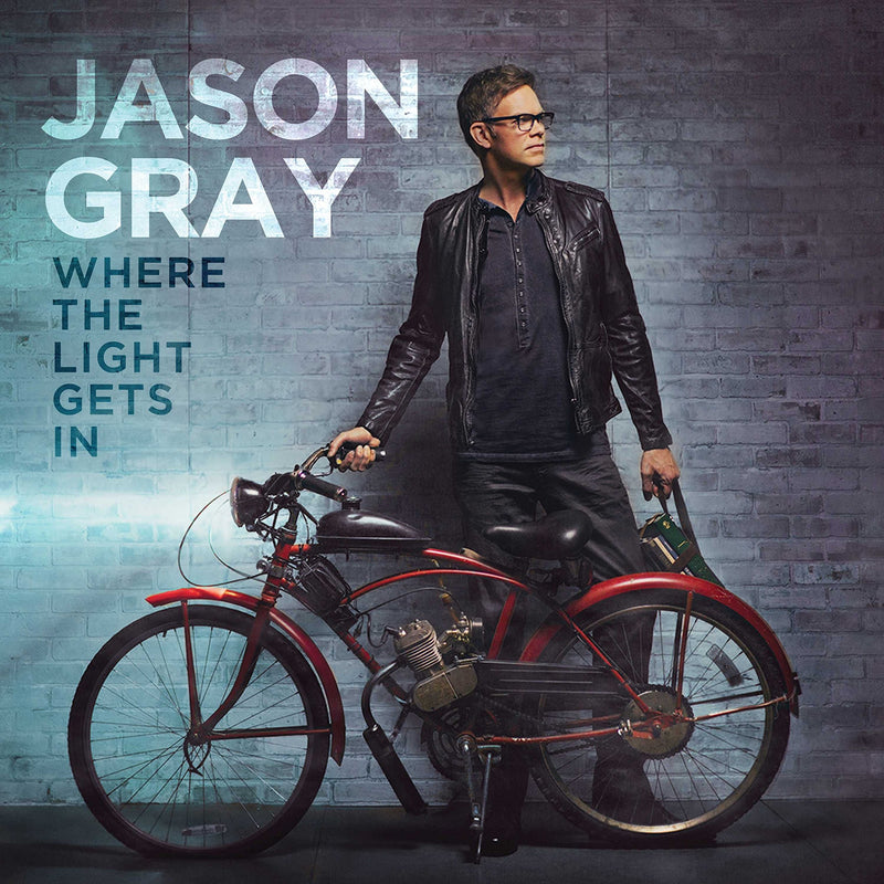 Jason Gray-Where The Light Gets In