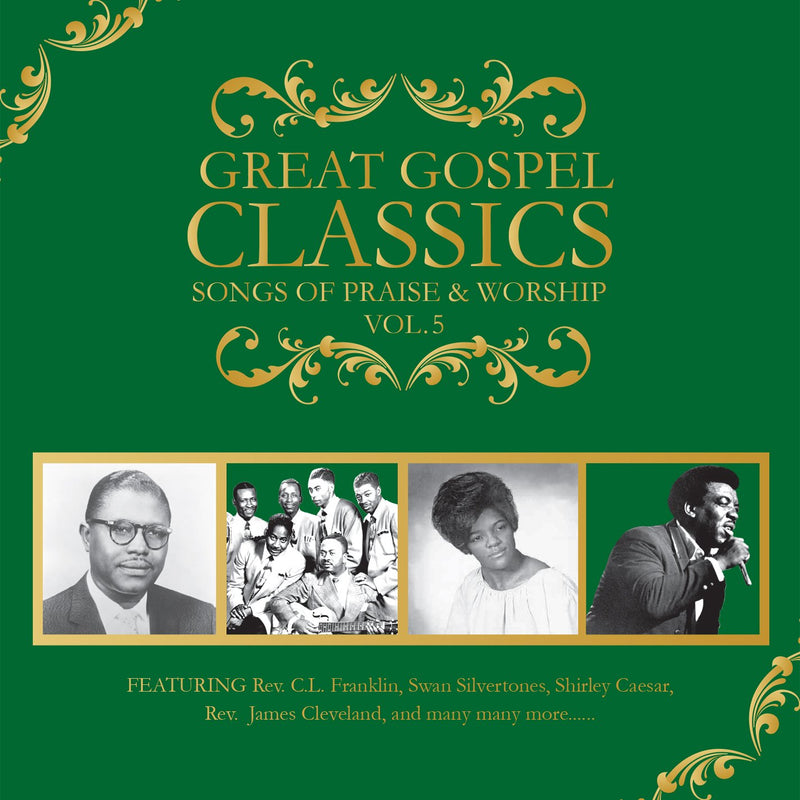 Great Gospel Classics: Songs Of Praise & Worship Vol. 5