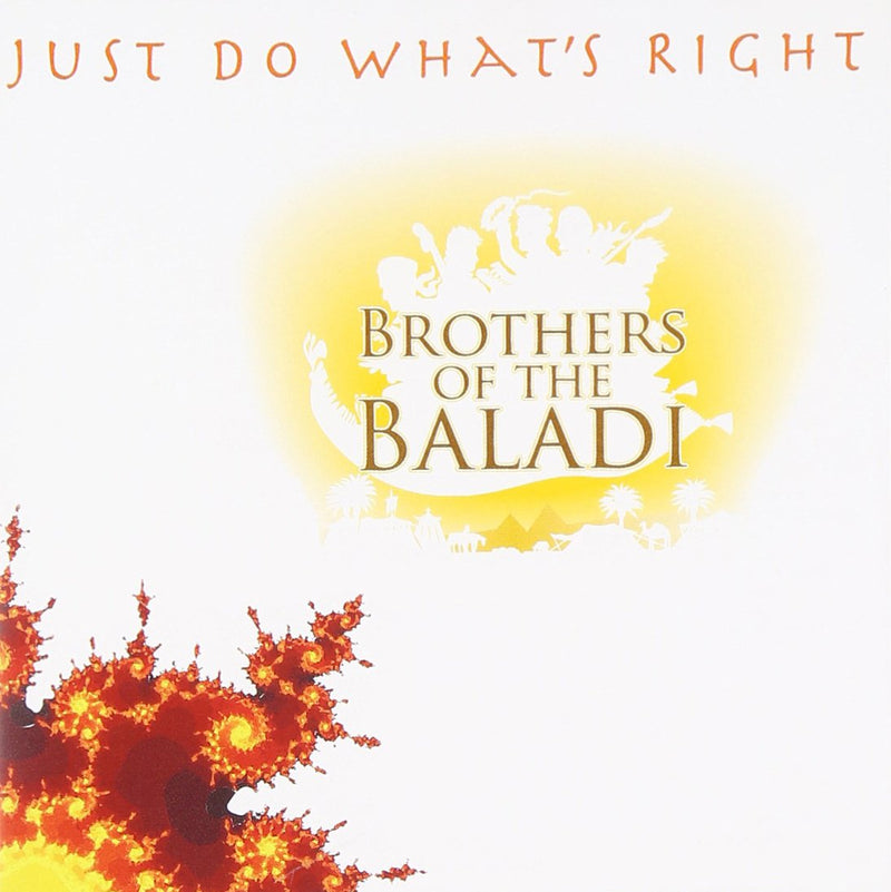 Brothers Of The Baladi - Just Do What's Right