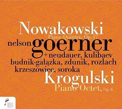 Nowakowski: Piano Quintet, Op. 17