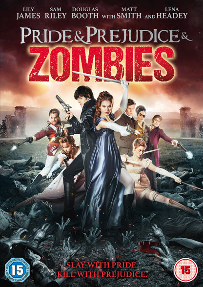 Pride & Prejudice & Zombies