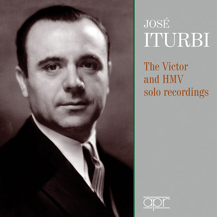 Jose Iturbi: The Victor and HMV Solo Recordings