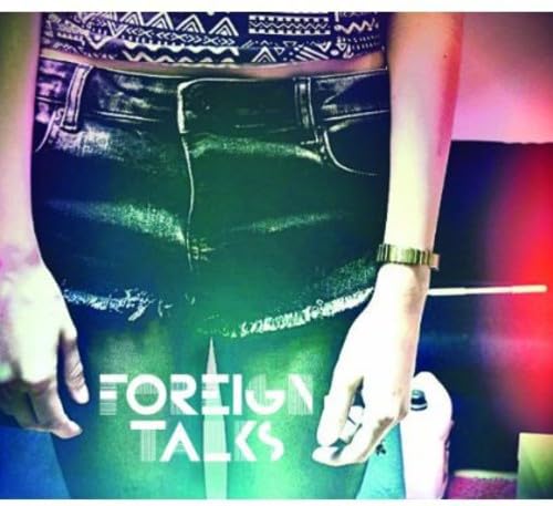Foreign Talks