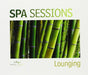 Spa Sessions: Lounging