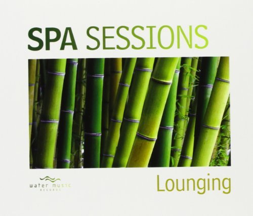 Spa Sessions: Lounging