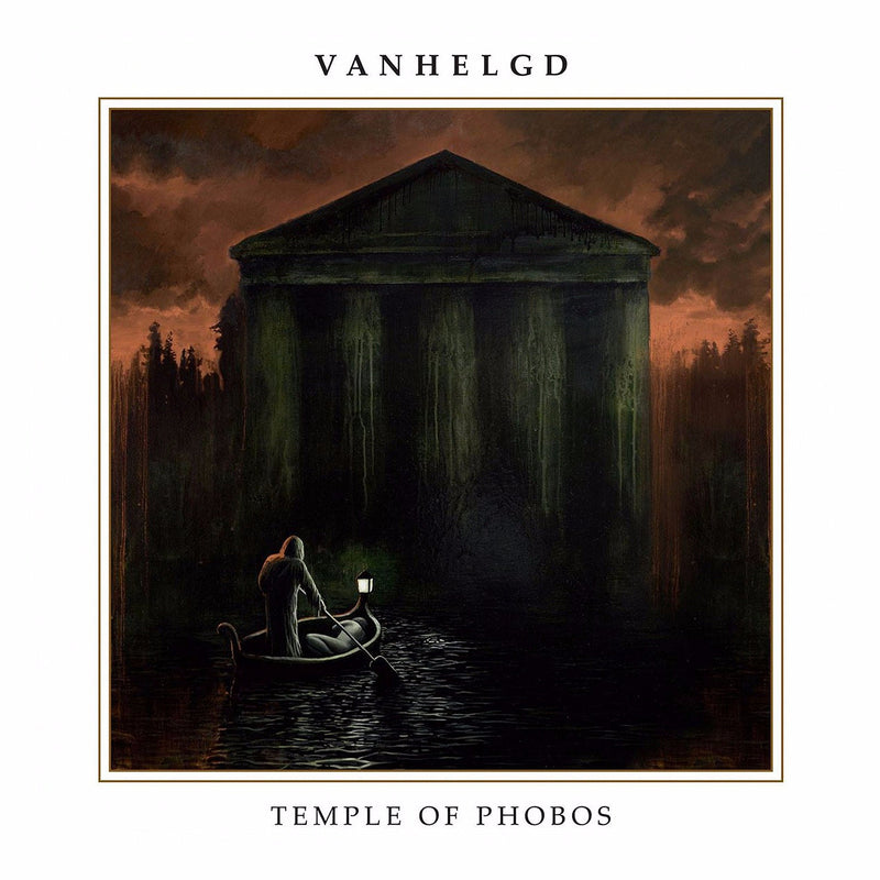 Vanhelgd-Temple Of Phobos