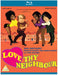 Love Thy Neighbour