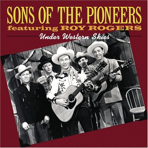 Sons Of The Pioneers Featuring Roy Rogers-Under We