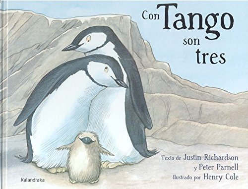 Con Tango Son Tres / And Tango Makes Three