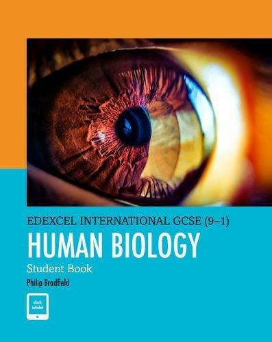 Pearson Edexcel International GCSE (9-1) Human Biology Student Book