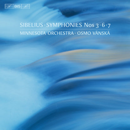 Sibelius: Symphonies Nos. 3, 6, 7