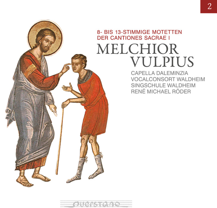 Melchior Vulpius: 8-bis 13-stimmige Motetten Der Cantiones Sacrae
