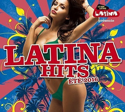 Latina Hits Summer 2016 / Various