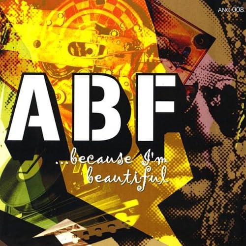 Abstract Butta Fingas - Because I`M Beautiful