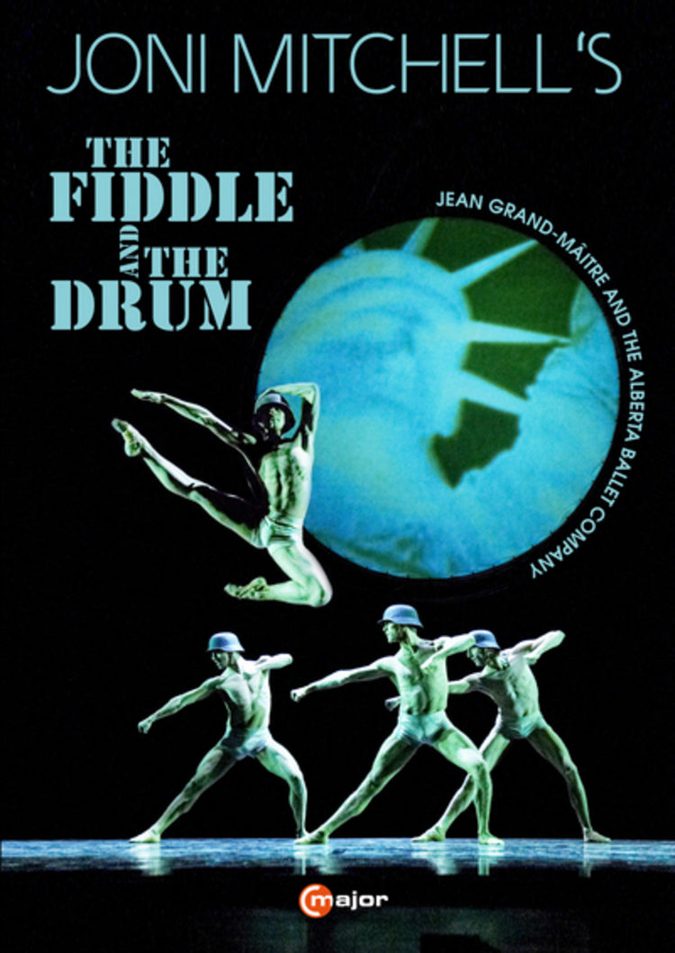 Joni Mitchell's the Fiddle and the Drum: Alberta Ballet Company