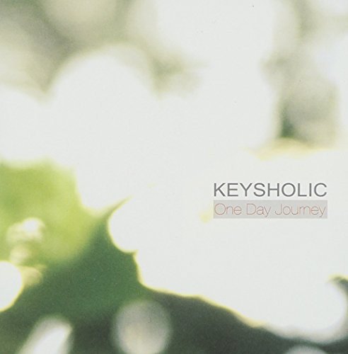 Keysholic - One Day Journey