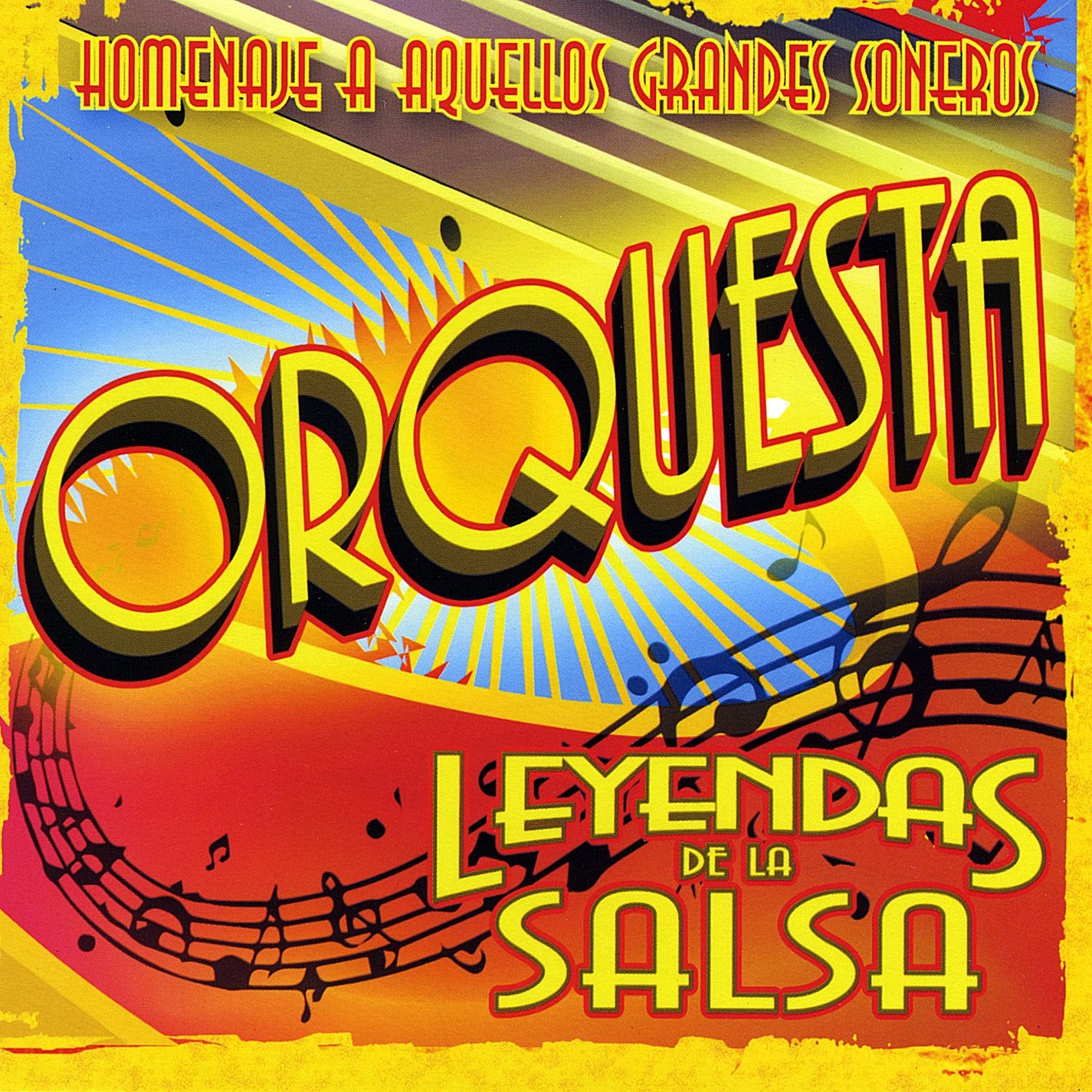 Homenaje A Aquellos Grandes Soneros