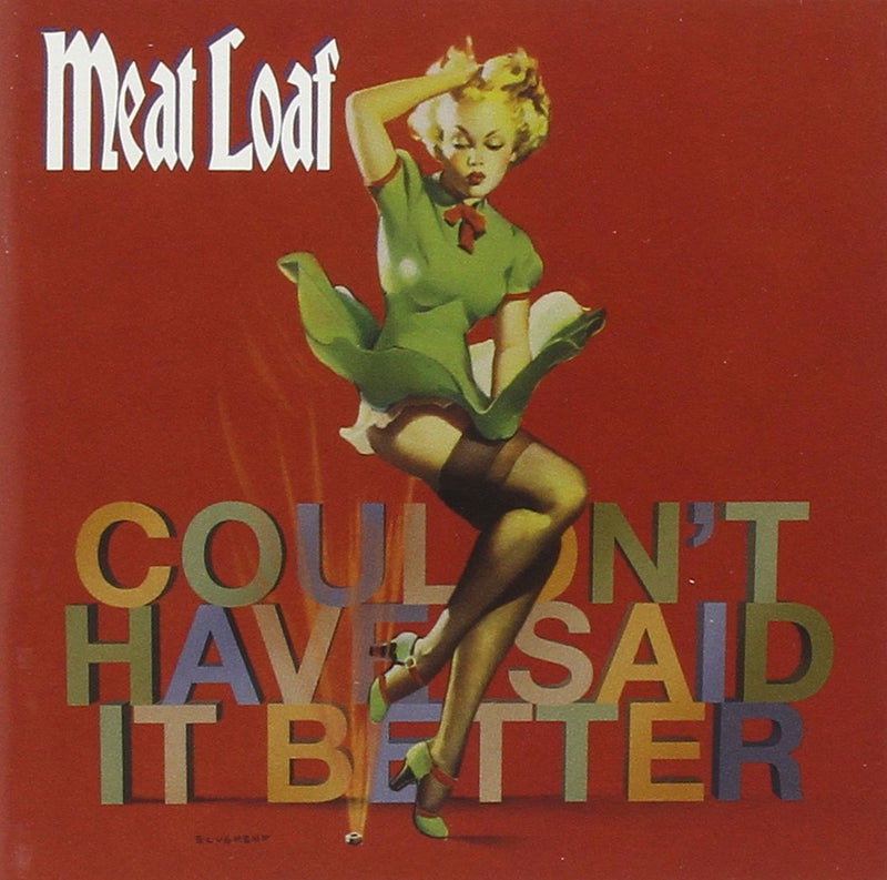 Meat Loaf-Couldn`T Have Said It Better