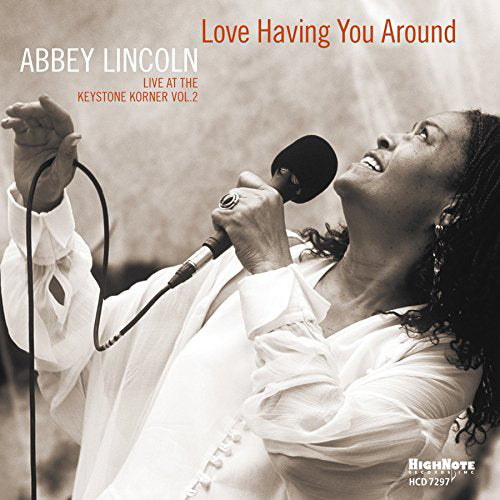 Love Having You Around: Live at the Keystone Korner - Volume 2