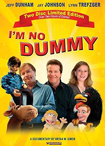 I'm No Dummy