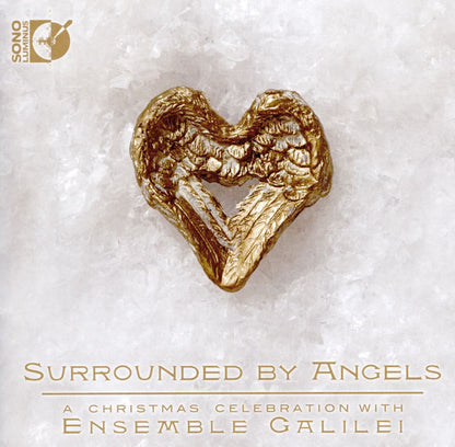 Surrounded By Angels: A Christmas Celebration With Ensemble Galilei
