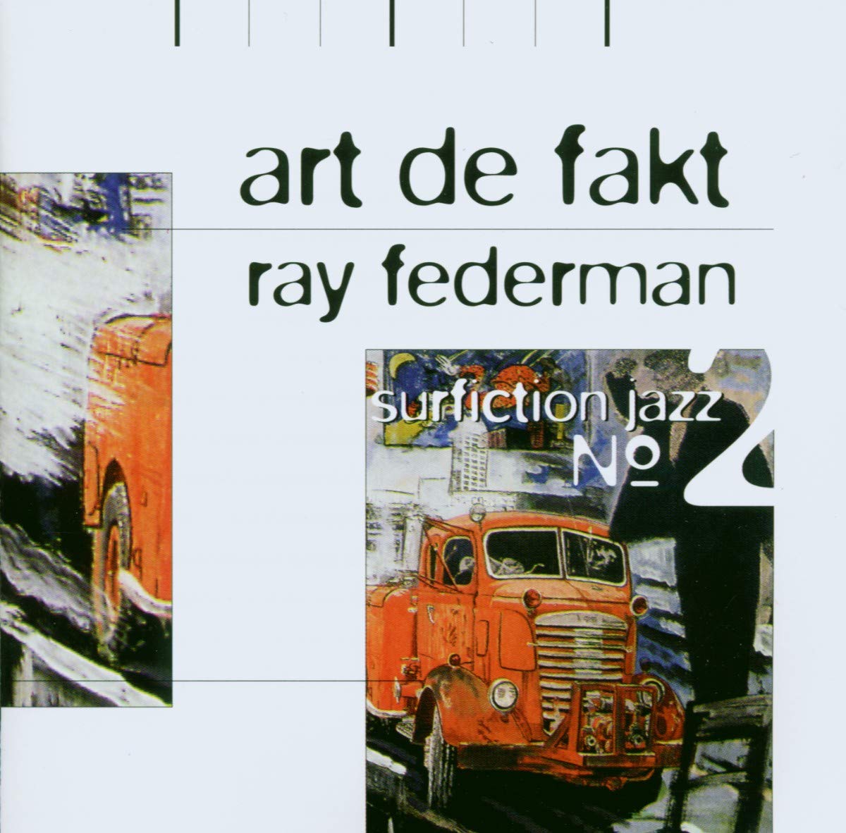 Ray Federman Art De Fakt - Surfiction Jazz No. 2