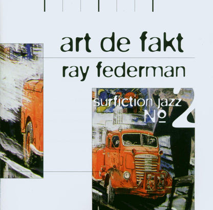 Ray Federman Art De Fakt - Surfiction Jazz No. 2