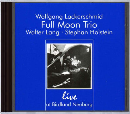 Full Moon Trio - Live At Birdland