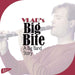Vlad And His Big Band Weverbergh - Vlad's Big Bite
