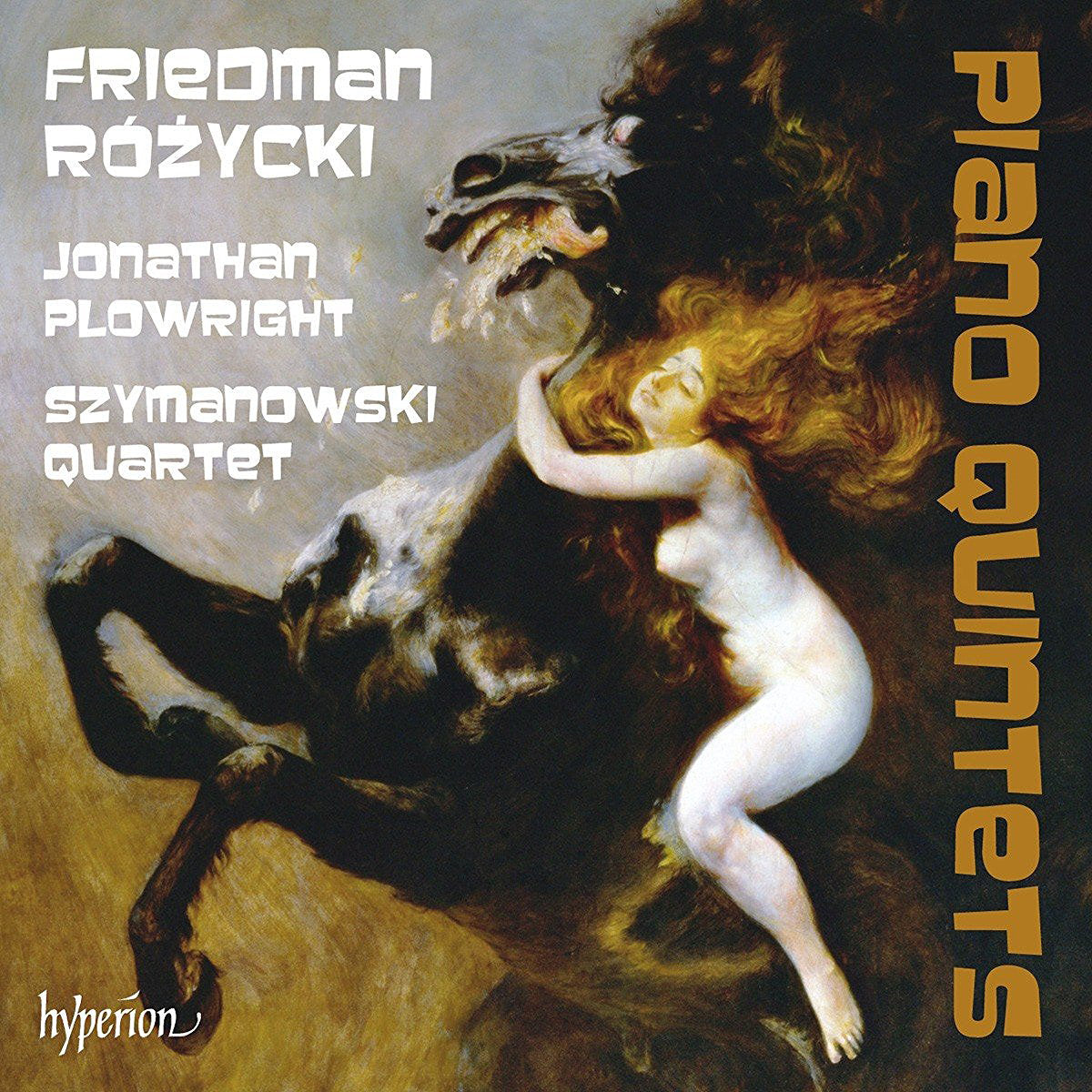 Friedman/Rózycki: Piano Quintets